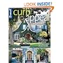 Curb Appeal: Exciting Ways to Enhance the Appearance of Your Home