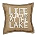 Mud Pie Life Is Better At The Lake Burlap Accent pillow