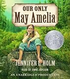 Our Only May Amelia (Harper Trophy Books (Paperback))