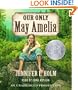Our Only May Amelia
