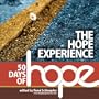 The Hope Experience: 50 Days of Hope