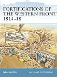 Fortifications of the Western Front 1914-18 (Fortress)