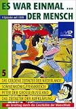 Eigenschaften Komplett Video  / Es war einmal... der Mensch DVD 05