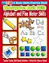 Kindergarten Basic Skills: Alphabet and Fine Motor Skills