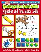 Kindergarten Basic Skills: Alphabet and Fine Motor Skills