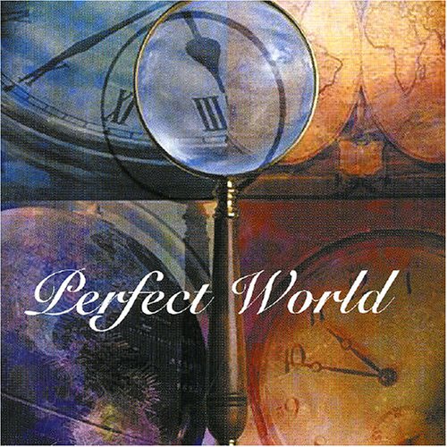 Perfect World - Perfect World - Zortam Music