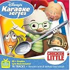 Disney's Karaoke Series: Chicken Little by Karaoke