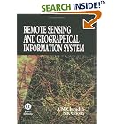 Click here to buy  Remote Sensing and Geographic Information System  by A. M. Chandra and S. K. Ghosh.