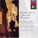 Review Peter Hurford  / Romantic Organ Works
