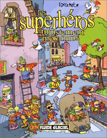 Les superh�ros injustement m�connus