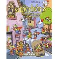 Les superh�ros injustement m�connus