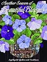 Another Season of Beautiful Blooms: Appliqued Quilts and Cushions