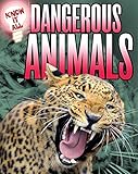 Dangerous animals