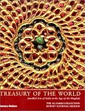 Treasury of the World: Jeweled Arts of India in the Age of the Mughals