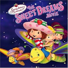 Strawberry Shortcake: The Sweet Dreams Movie