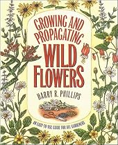 Growing and Propagating Wild Flowers