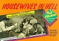 Housewives in Hell a Postmodern Postcard Book