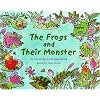 The Frogs and Their Monster