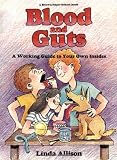 Brown Paper School book: Blood and Guts