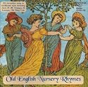Old English Nursery Rhymes