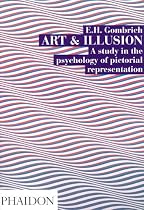 Art and Illusion: v. 6: A Study in the Psychology of Pictorial Representation
