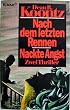 Nach dem letzten Rennen / Nackte Angst