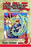 Yu-Gi-Oh!: Duelist, Vol. 3 (Yu-Gi-Oh! (Graphic Novels))