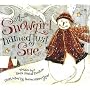 A Snowgirl Named Just Sue