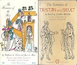 1) The Romance Of The Rose and 2) The Romance Of Tristan And Iseult (2 Volumes) by Bedier, De Lorris, De Meun