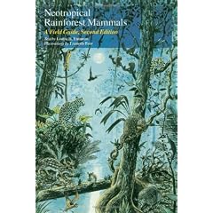 Neotropical Rainforest Mammals: A Field Guide