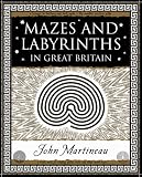 Mazes and Labyrinths (Wooden Books Gift Book)