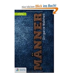 M�nner: Die ganze Wahrheit