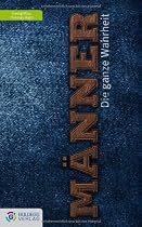 M&auml;nner: Die ganze Wahrheit