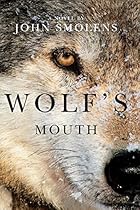 Wolf's Mouth Wolf's Mouth