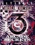 Ultimate Mortal(r) Kombat 3 Arcade Secrets (Official Strategy Guides)