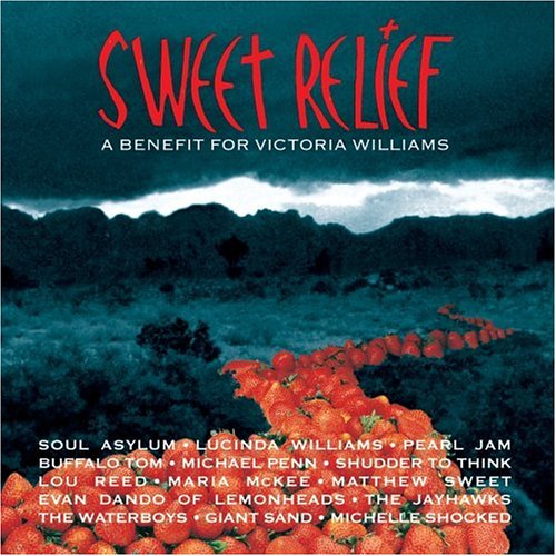 CD-Charts  Music : Sweet Relief: A Benefit for Victoria Williams