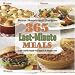 Better Homes and Gardens 365 Last-Minute Meals (Better Homes & Gardens Cooking)