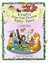 Crafts From Your Favorite Fairy Tales
