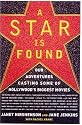 A Star Is Found: Our Adventures Casting Some of Hollywood's Biggest Movies