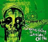 Something Inside of Me