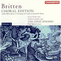 Britten Choral Edition 2 by Benjamin Britten, Finzi Singers, Susan Drake, Andrew Lumsden, and Andrew Lunsden