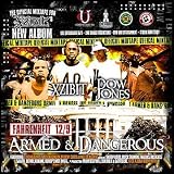 Xzibit & The Strong Arm Steady Gang present ARMED & DANGEROUS [Mixtape] [Limited Edition]