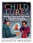 Child Lures: What Every Parent and Child Should Know About Preventing Sexual Abuse and Abduction