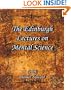 The Edinburgh Lectures on Mental Science (1909)