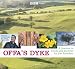 Offa's Dyke: A Journey in Words and Pictures: A Visual Journey