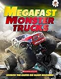 Megafast monster trucks