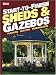 Start-to-Finish: Sheds and Gazebos (Ortho Books)