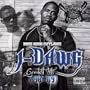 J Dawg Greatest Hits