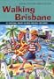Walking Brisbane (Walking (Struik))