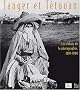 Tanger et T�touan : Les d�buts de la photographie, 1870-1900